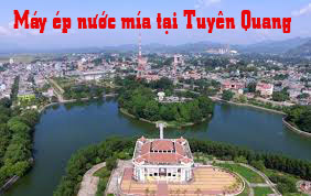 máy ép nước mía tại Tuyên Quang