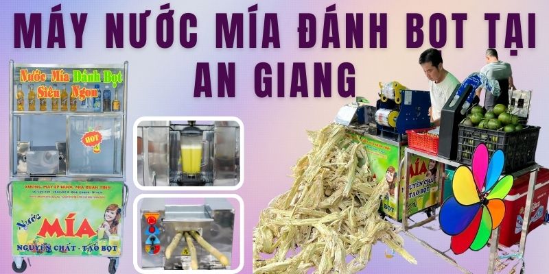 Máy Nước Mía Đánh Bọt Tại An Giang