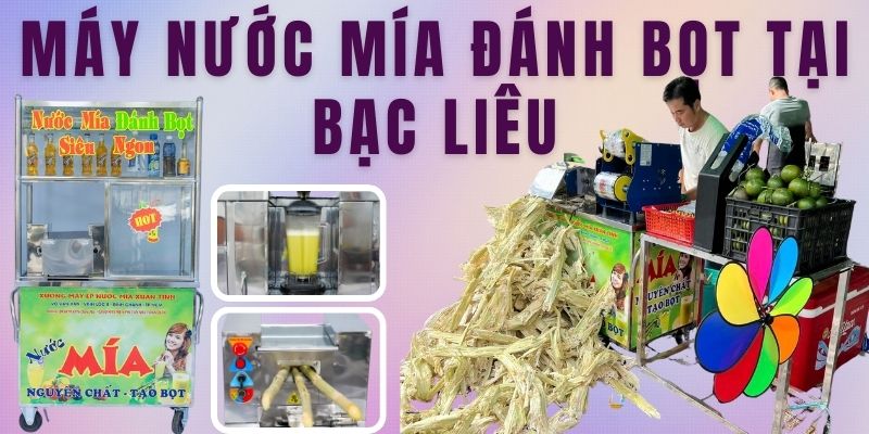 Máy Nước Mía Đánh Bọt Tại Bạc Liêu