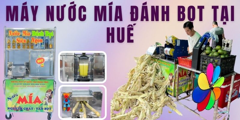Máy Nước Mía Đánh Bọt Tại Huế