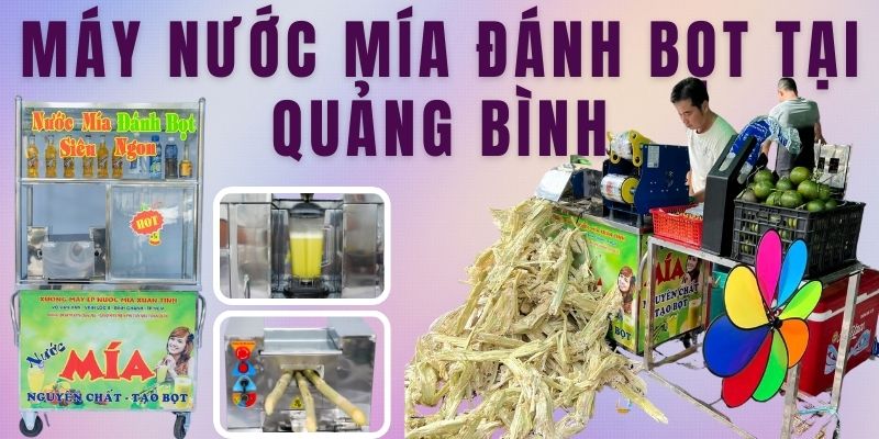 Máy Nước Mía Đánh Bọt Tại Quảng Bình