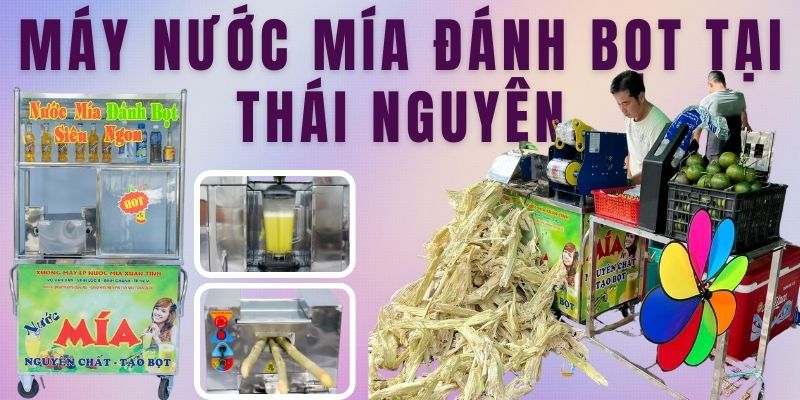 Máy Nước Mía Đánh Bọt Tại Thái Nguyên