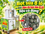 Bọt sữa 8 lô tự nhiên đậm đà hơn hẳn 6 lô liệu có đúng?